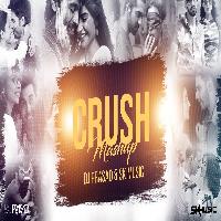 Crush (Mashup) - DJ Prasad x SK Music